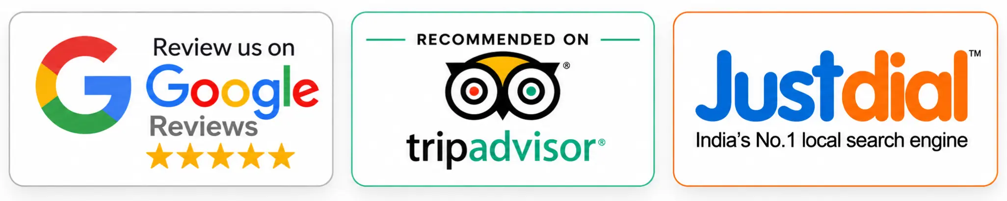 Google Reviews, TripAdvisor and Justdial